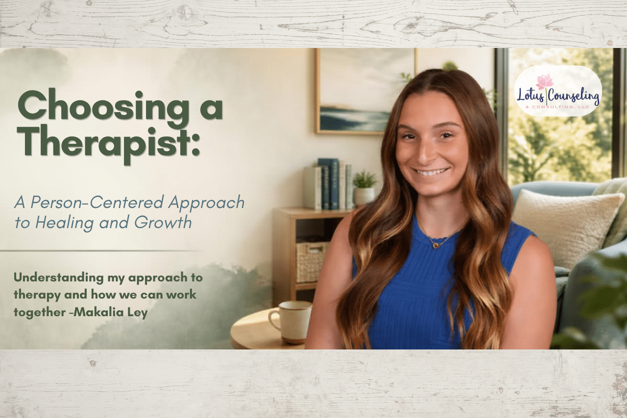 Choosing the Right Therapist